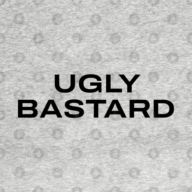 ugly bastard by purplecrowshub